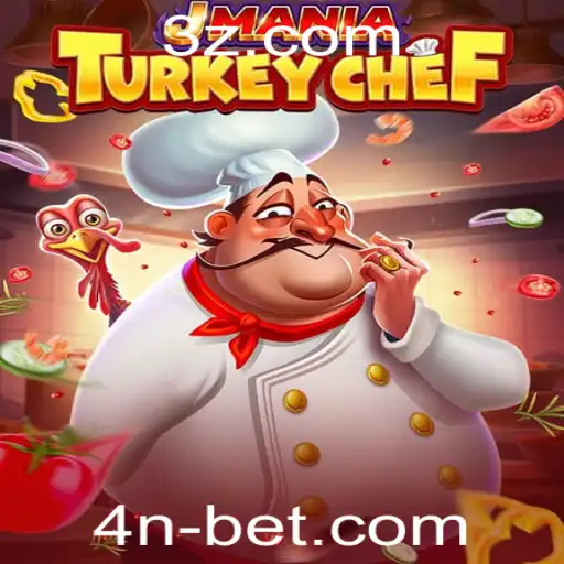 Descubra o Mundo do Jogo JManiaTurkeyChef com 4N Bet