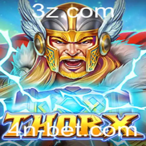 Descubra o Universo de ThorX: O novo jogo de aventura com 4N Bet